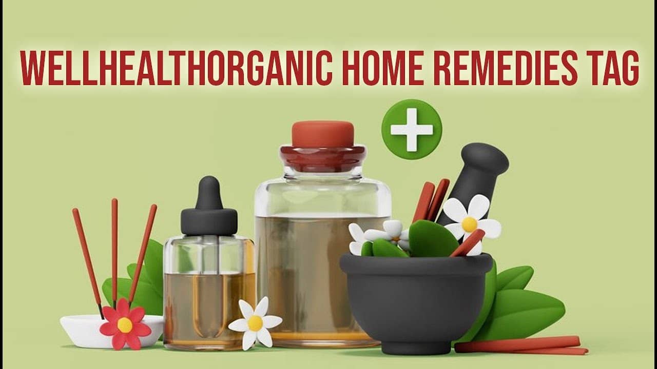 Well Health Organic Home Remedies